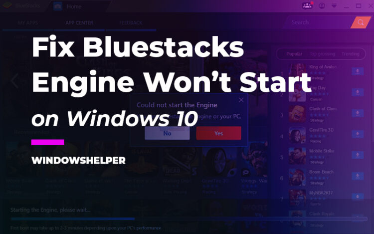 bluestacks engine won't start