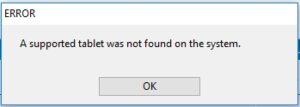 a supported tablet was not found on the system