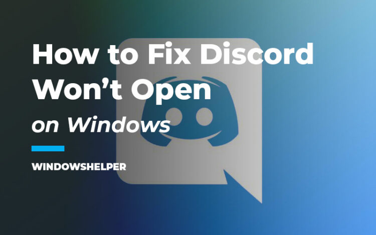 discord won't open