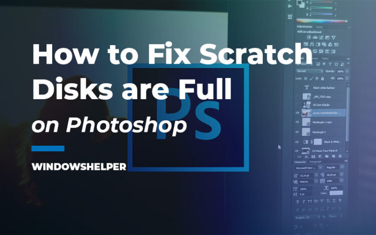 photoshop scratch disk full