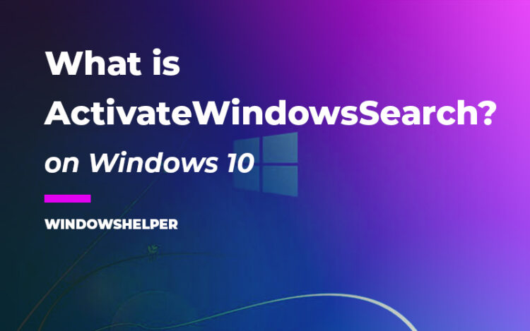 activatewindowssearch
