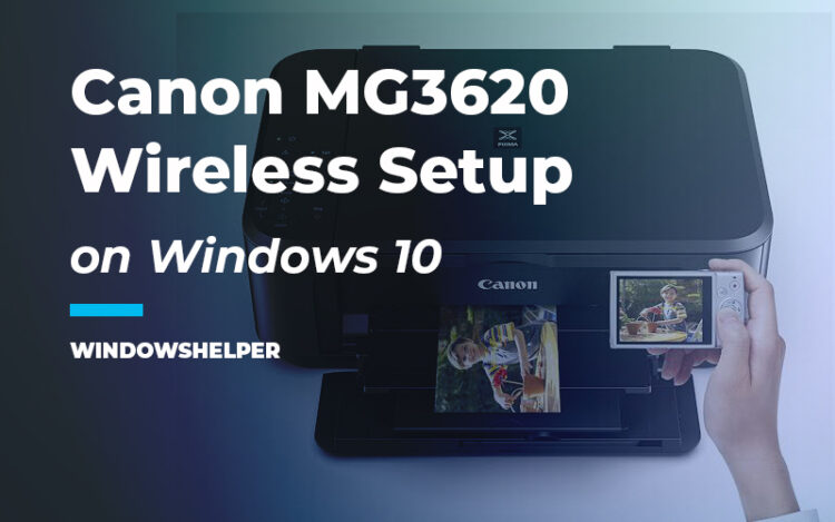 canon mg3620 wireless setup