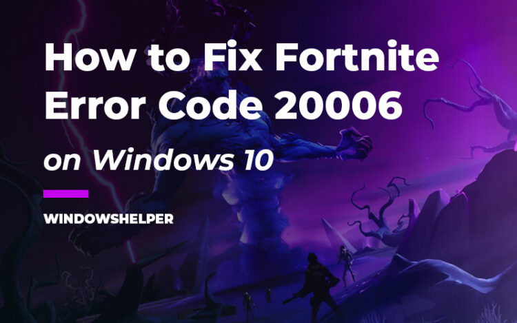 fortnite error code 20006