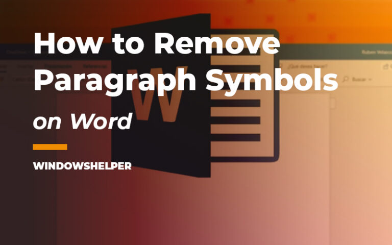 How To Get Rid Of Paragraph Symbol In Word Document