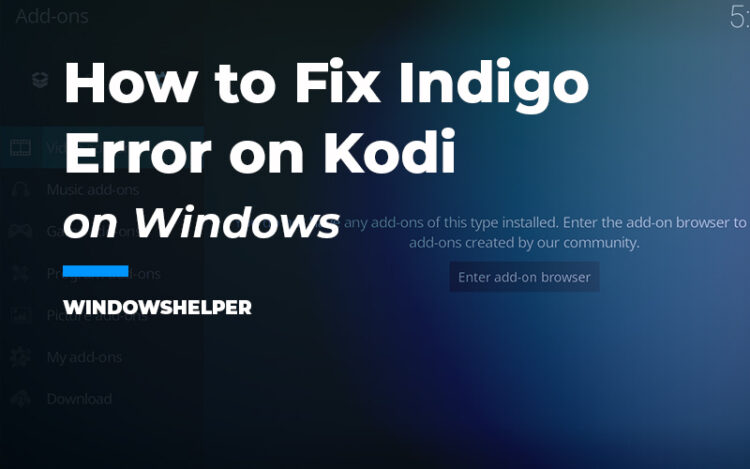 indigo error on kodi